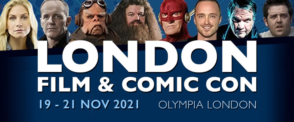Featured image for “CONVENTION REVIEW: LONDON FILM AND COMIC CON 2021”Featured image for “CONVENTION REVIEW: LONDON FILM AND COMIC CON 2021”